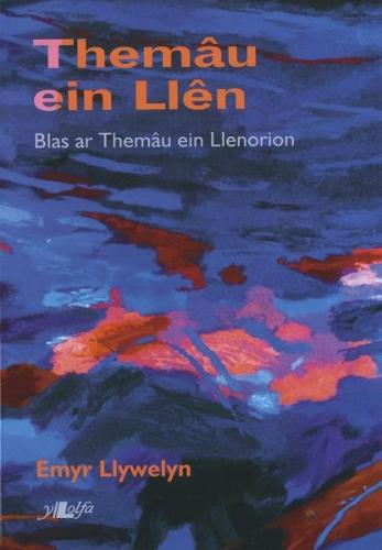 Themáu ein Llên: Blas ar Themáu ein Llenorion