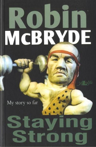 Robin McBryde  Staying Strong