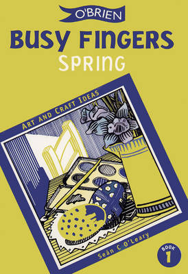 Busy Fingers: Spring No. 1