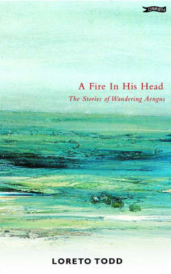 A Fire in His Head
