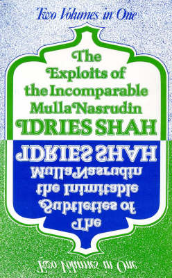 The Subtleties and the Exploits of Mulla Nasrudin
