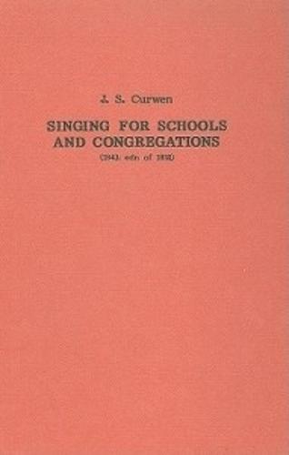 Singing for Schools and Congregations (1852)
