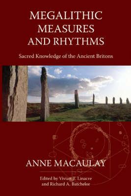 Megalithic Measures and Rhythms