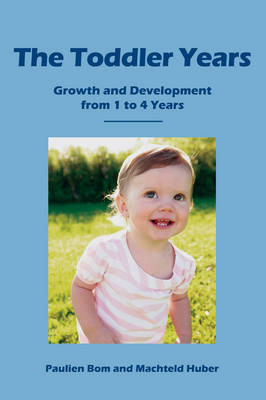 The Toddler Years