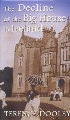 The Decline of the Big House in Ireland
