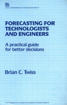 Forecasting for Technologists and Engineers