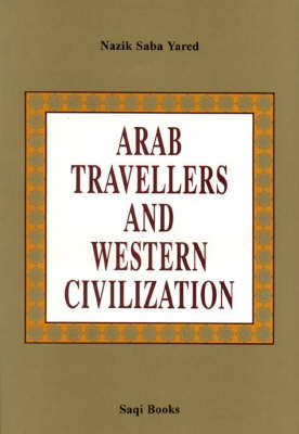 Arab Travellers and Western Civilization