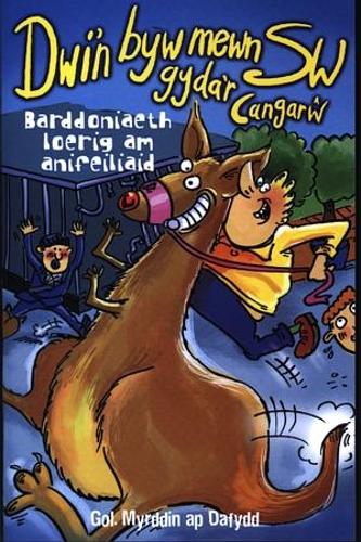 Llyfrau Lloerig: Dwi'n Byw Mewn Sw Gyda'r Cangarw - Barddoniaeth Loerig am Anifeiliaid