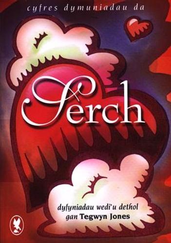 Cyfres Dymuniadau Da: Serch