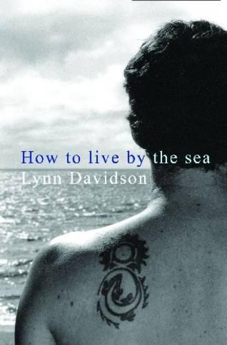 How To Live by the Sea