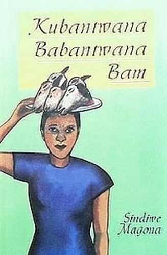 Kubantwana Babantwana Bam (Xhosa)