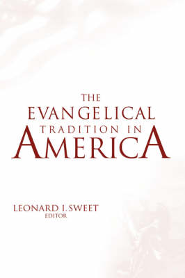 Evangelical Tradition in America