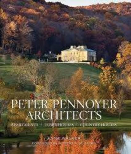 Peter Pennoyer Architects:Apartments Townhouses Country House