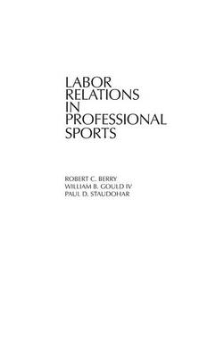 Labor Relations in Professional Sports