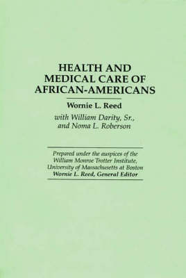 Health and Medical Care of African-Americans