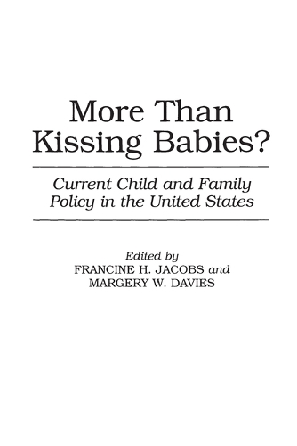 More Than Kissing Babies?