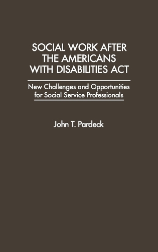 Social Work After the Americans With Disabilities Act