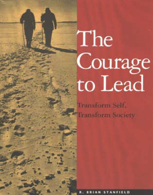 The Courage to Lead