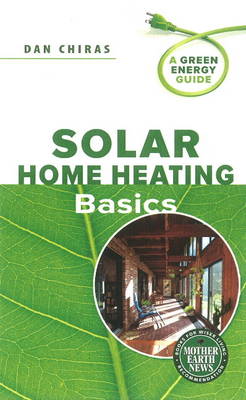 Solar Home Heating Basics