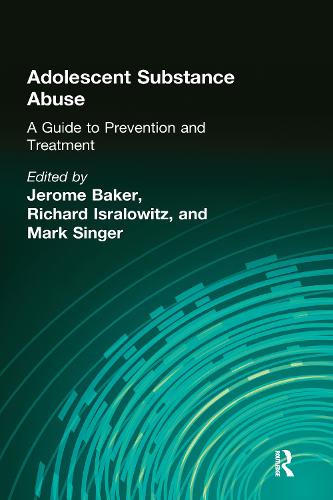 Adolescent Substance Abuse