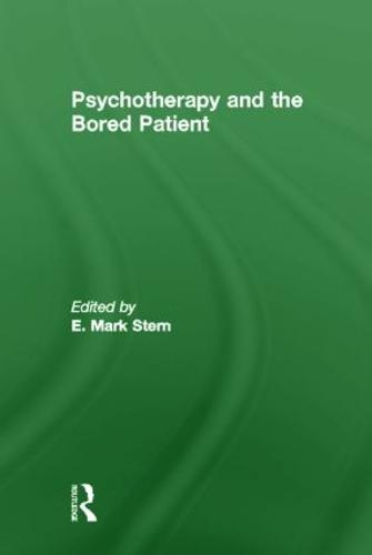 Psychotherapy and the Bored Patient