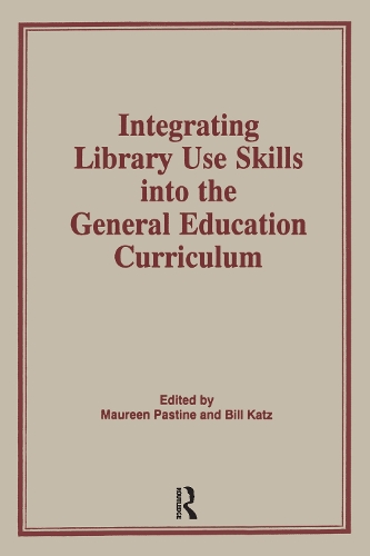 Integrating Library Use Skills Into the General Education Curriculum
