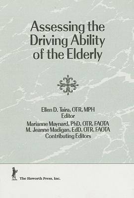 Assessing the Driving Ability of the Elderly