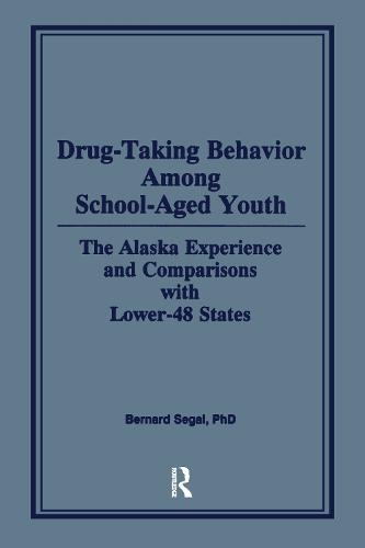 Drug-Taking Behavior Among School-Aged Youth
