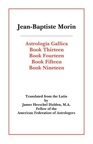 Astrologia Gallica Books 13, 14, 15, 19