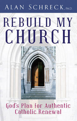 Rebuild my Church