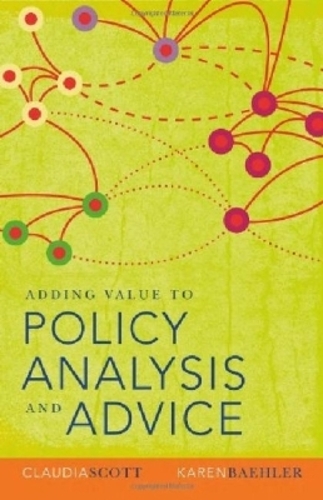 Adding Value to Policy Analysis and Advice