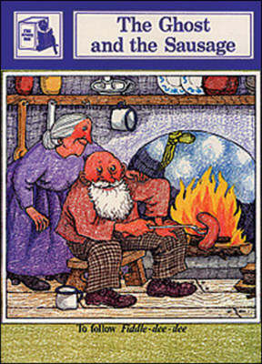 The Ghost and the Sausage: Stage Six Supplementary Readers