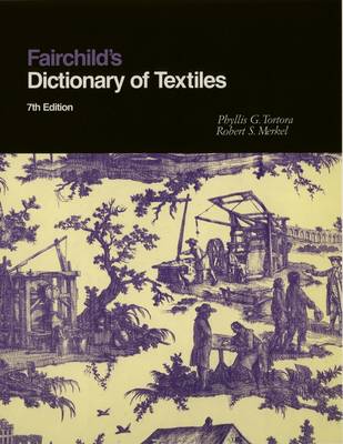 Fairchild's Dictionary of Textiles