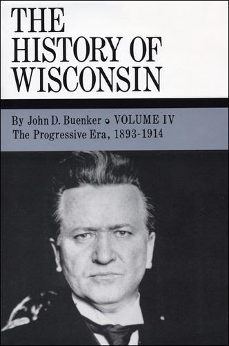 The History of Wisconsin