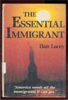 The Essential Immigrant