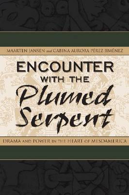 Encounter with the Plumed Serpent