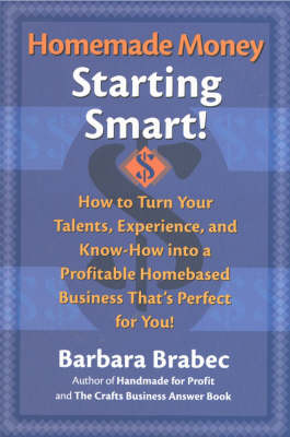 Homemade Money: Starting Smart