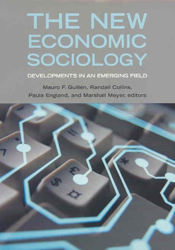 The New Economic Sociology