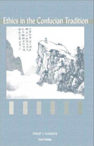 Ethics in the Confucian Tradition