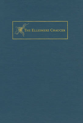 The New Ellesmere Chaucer Monochromatic Facsimile