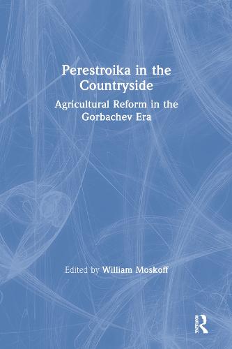 Perestroika in the Countryside