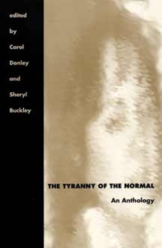 The Tyranny of the Normal