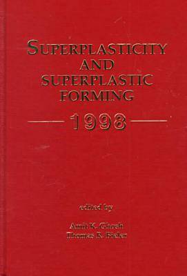 Superplasticity and Superplastic Forming