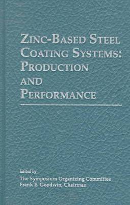 Zinc-based Steel Coating Systems