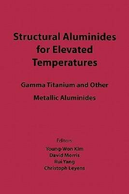 Structural Aluminides for Elevated Temperatures
