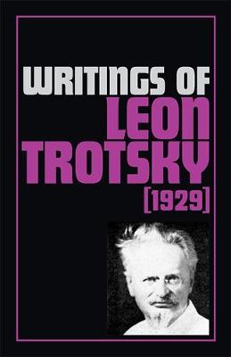 Writings of Leon Trotsky (1929)