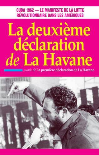 Deuxieme Declaration de la Havane
