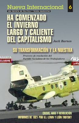 Ha Comenzado El Invierno Largo Y Caliente Del Capitalismo