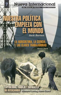 Nuestra Politica Empieza Con el Mundo