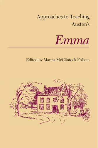 Approaches to Teaching Austen's Emma